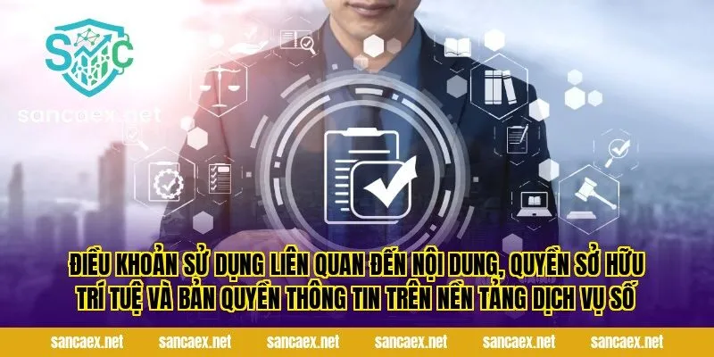 Điều khoản sử dụng và phạm vi áp dụng trên nền tảng dịch vụ số dành cho người dùng